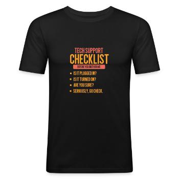 IT Support Technik Hotline Supporter Geschenk - Männer Slim Fit T-Shirt - Schwarz - Vorne - Nik (191cm)