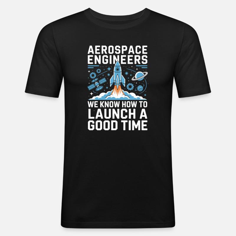 Aerospace Engineer Rocket Launch Humor - Men's Slim Fit T-Shirt - black