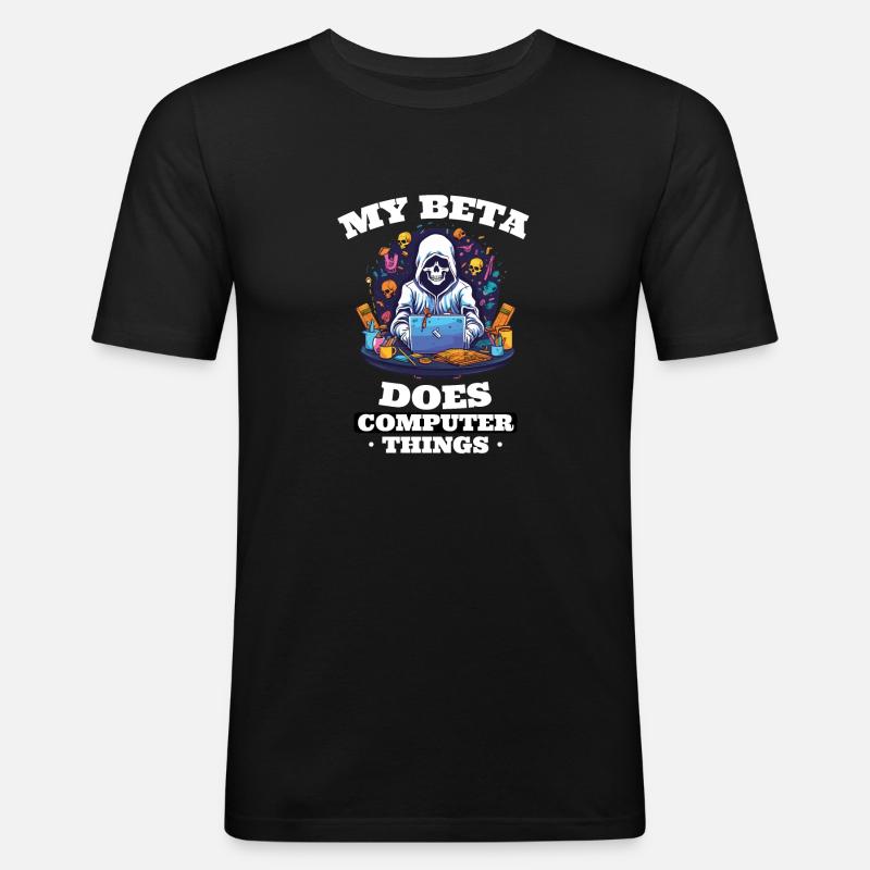 Mein Beta macht Computerdinge Programmierer - Männer Slim Fit T-Shirt - Schwarz