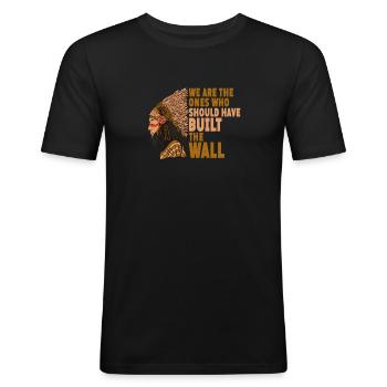 Nous aurions dû construire le mur... - T-shirt près du corps Homme - noir - Devant - Nik (191cm)