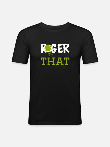 Roger That - Männer Slim Fit T-Shirt - Schwarz