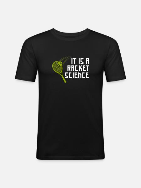 Das ist Racket Science - Männer Slim Fit T-Shirt - Schwarz