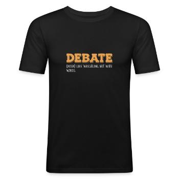 Debating Debate Arguing - Men's Slim Fit T-Shirt - black - Front - Nik (191cm)
