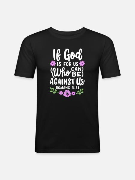 Christlicher Bibelvers Religiös - Männer Slim Fit T-Shirt - Schwarz