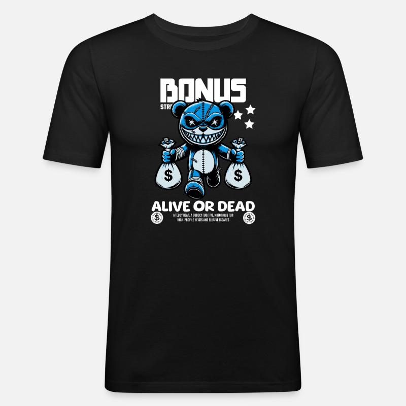 Bonus Bär – Gesucht: Lebendig oder Tot - Männer Slim Fit T-Shirt - Schwarz