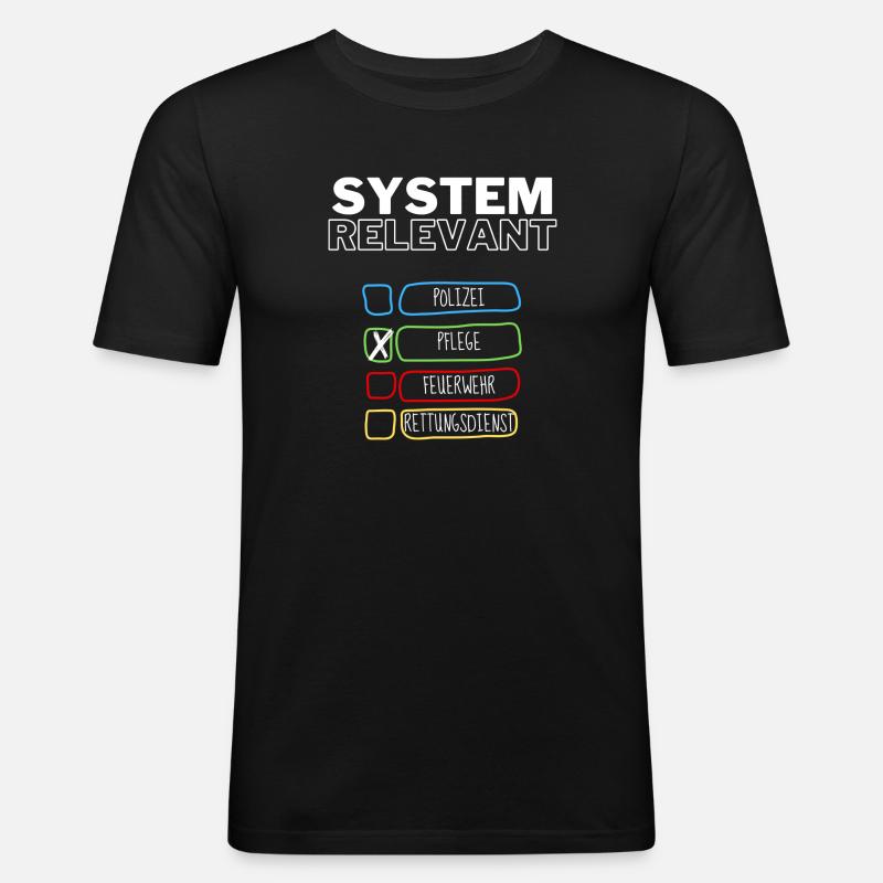 Systemrelevant | Pflege - Männer Slim Fit T-Shirt - Schwarz