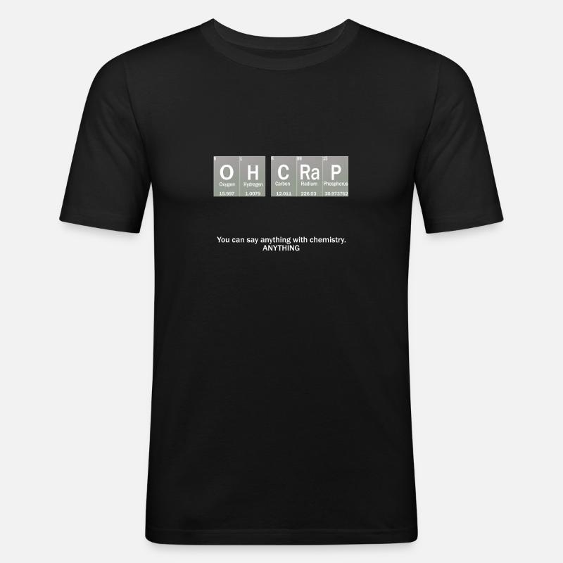Oh Crap! - Männer Slim Fit T-Shirt - Schwarz