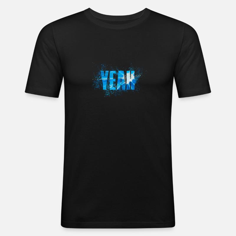Yeah - Männer Slim Fit T-Shirt - Schwarz