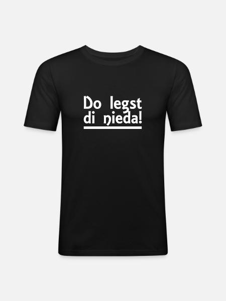 Bayerisch - Dialekt - Spruch - Männer Slim Fit T-Shirt - Schwarz
