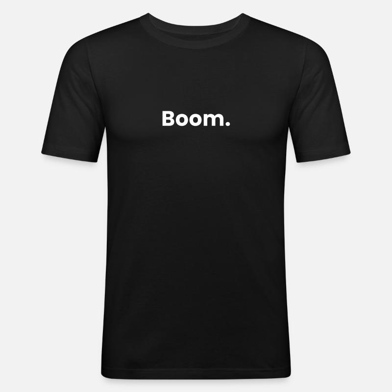 Boom. - Männer Slim Fit T-Shirt - Schwarz