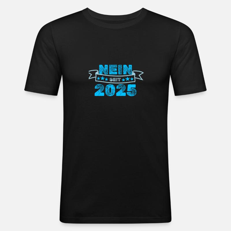 Dagegen 2025 - Männer Slim Fit T-Shirt - Schwarz