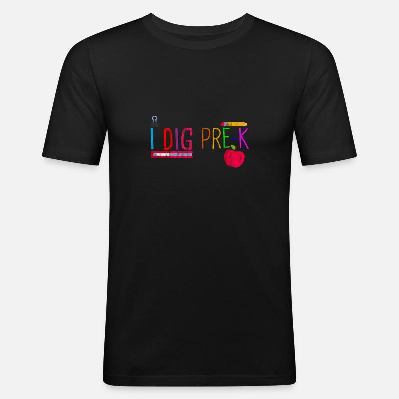 I Dig Pre-K 3 - Männer Slim Fit T-Shirt - Schwarz