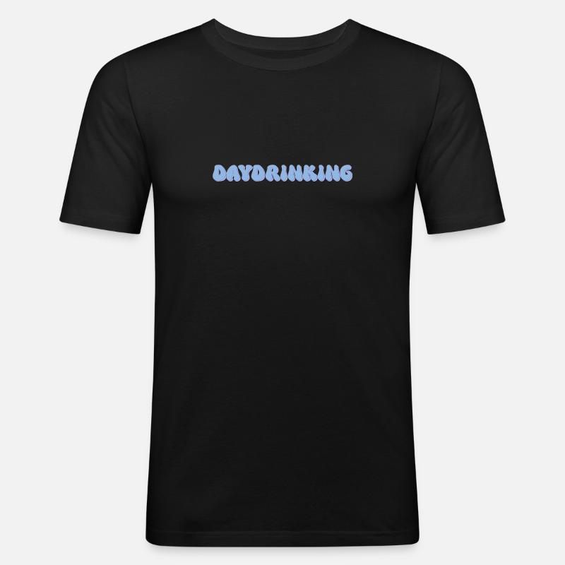 Daydrinking - Männer Slim Fit T-Shirt - Schwarz