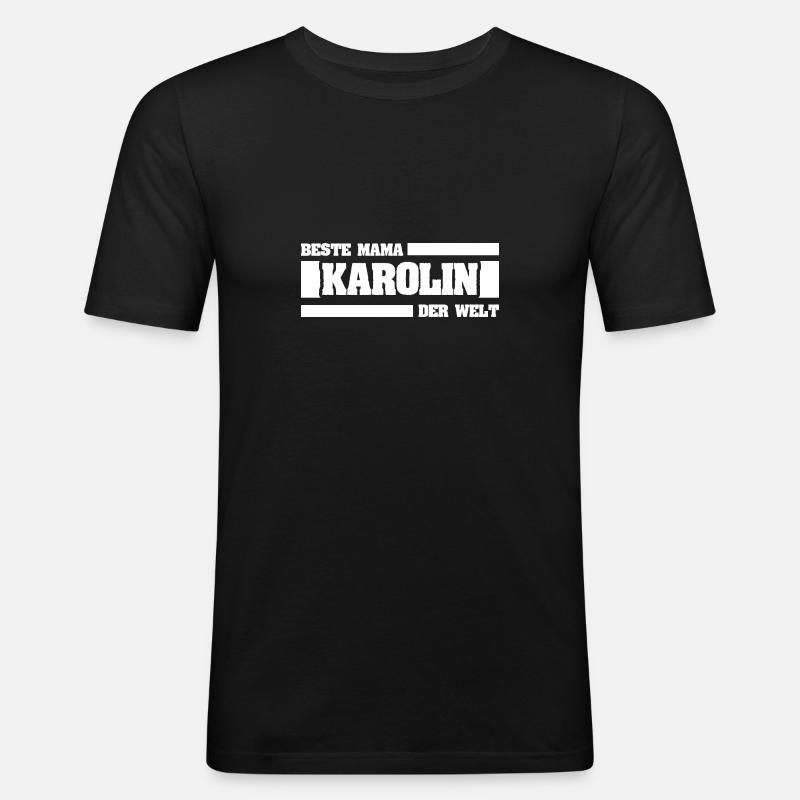 Karolin als Mutter - Männer Slim Fit T-Shirt - Schwarz