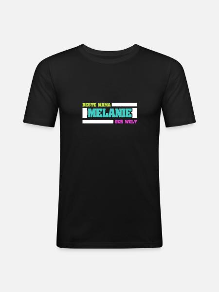 Gift for Melanie - Men's Slim Fit T-Shirt - black