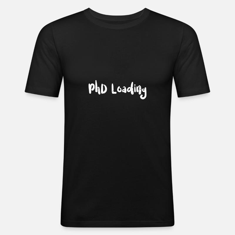 PhD Loading - Graduation - Men's Slim Fit T-Shirt - black