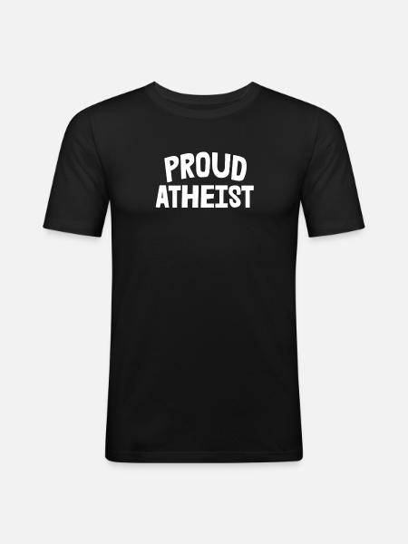 Proud Atheist - Men's Slim Fit T-Shirt - black