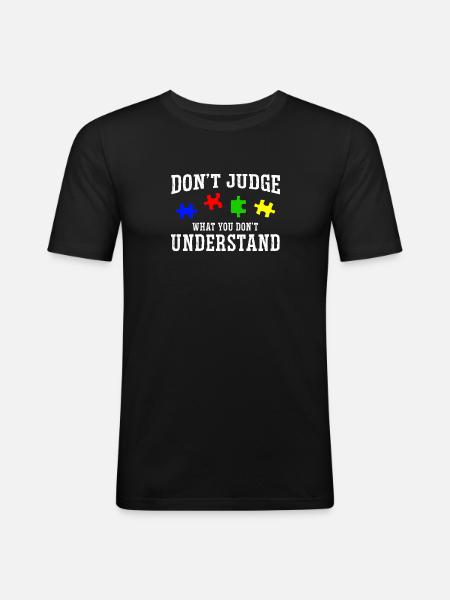Autism Awareness – Don't Condemn What - Men's Slim Fit T-Shirt - black