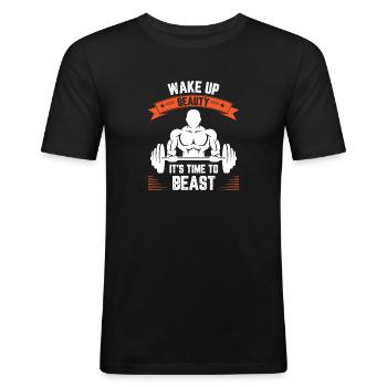 wake up beauty its time to beat - Men's Slim Fit T-Shirt - black - Front - Nik (191cm)