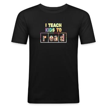 I Teach Kids To Read Science Teachers Reading - Men's Slim Fit T-Shirt - black - Front - Nik (191cm)