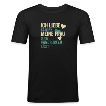 Windsurfer Windsurfen Spruch Geschenk - Männer Slim Fit T-Shirt - Schwarz - Vorne - Nik (191cm)