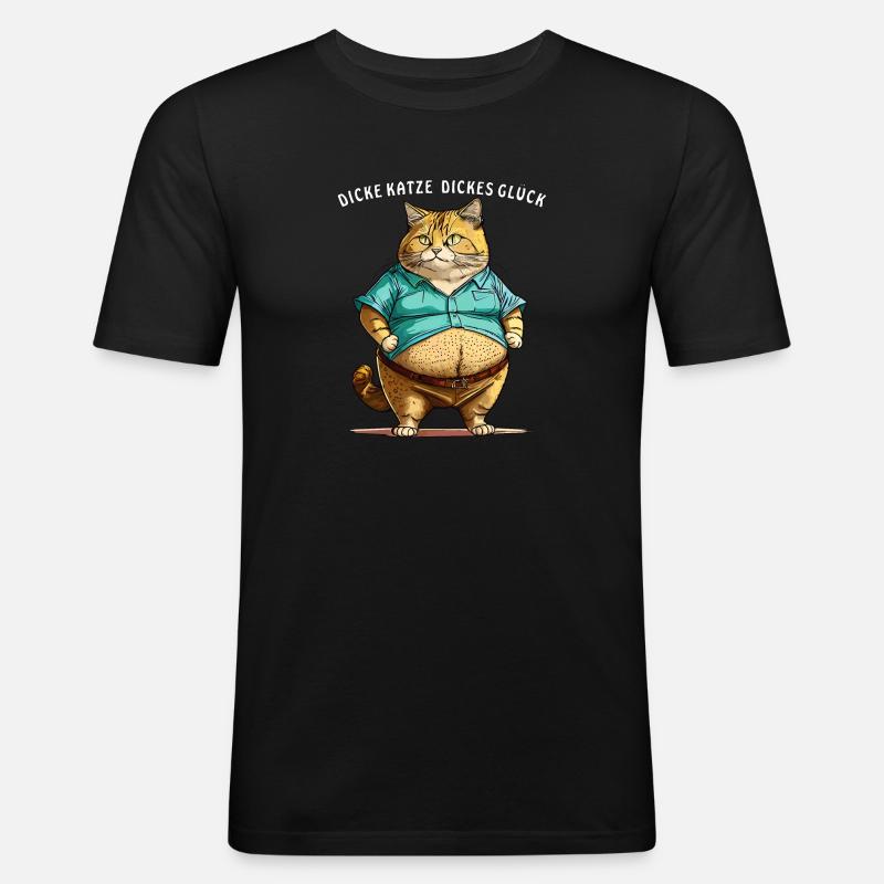 DICKE KATZE DICKES GLÜCK - Männer Slim Fit T-Shirt - Schwarz