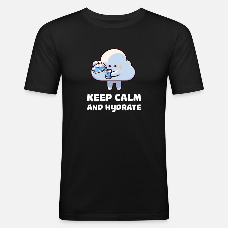 keep calm and hydrate - Men's Slim Fit T-Shirt - black