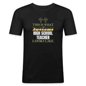 Voici à quoi ressemble un professeur de lycée génial - T-shirt près du corps Homme - noir - Devant - Nik (191cm)
