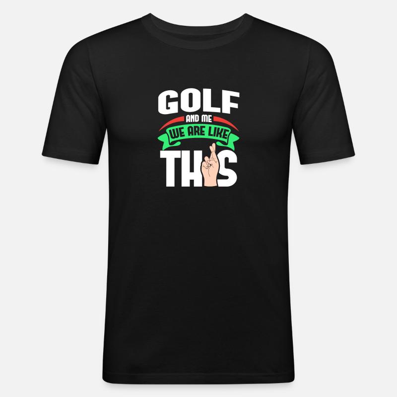 Golf Me Are Like - Männer Slim Fit T-Shirt - Schwarz