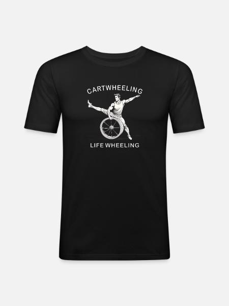RADSCHLAGEN CARTWHEELING LIFE WHEELING - Men's Slim Fit T-Shirt - black