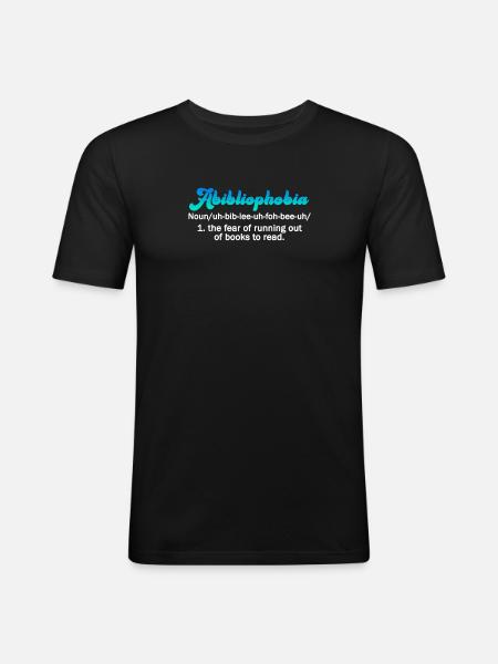 Abibliophobia Bookworm Reading Books - Men's Slim Fit T-Shirt - black