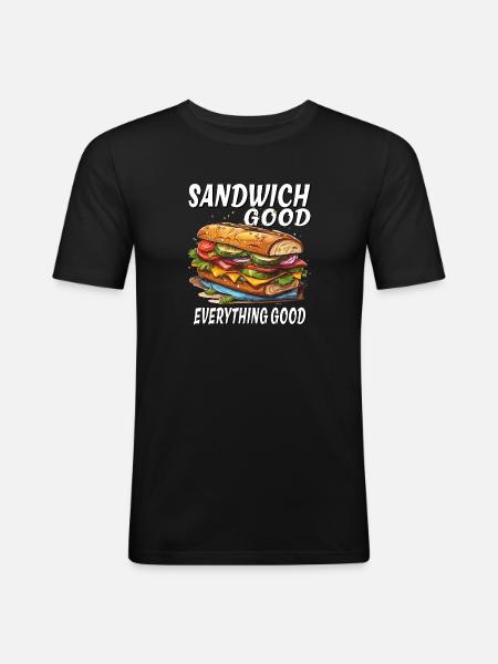SANDWICH GOOD EVERYTHING GOOD - Men's Slim Fit T-Shirt - black