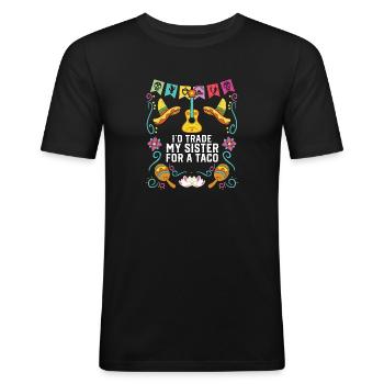 J’échangerais ma sœur contre un gourmet mexicain à tacos - T-shirt près du corps Homme - noir - Devant - Nik (191cm)