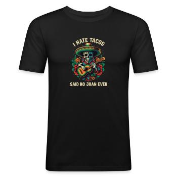 Je déteste les tacos a dit non Juan jamais cuisine mexicaine - T-shirt près du corps Homme - noir - Devant - Nik (191cm)