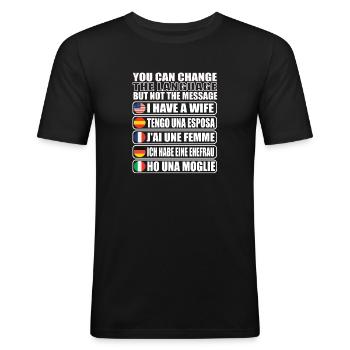 Gift idea for married man I have a - Men's Slim Fit T-Shirt - black - Front - Nik (191cm)