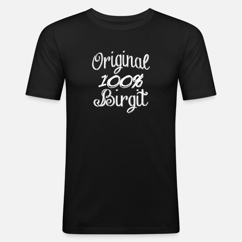 Original 100% Birgit - Männer Slim Fit T-Shirt - Schwarz