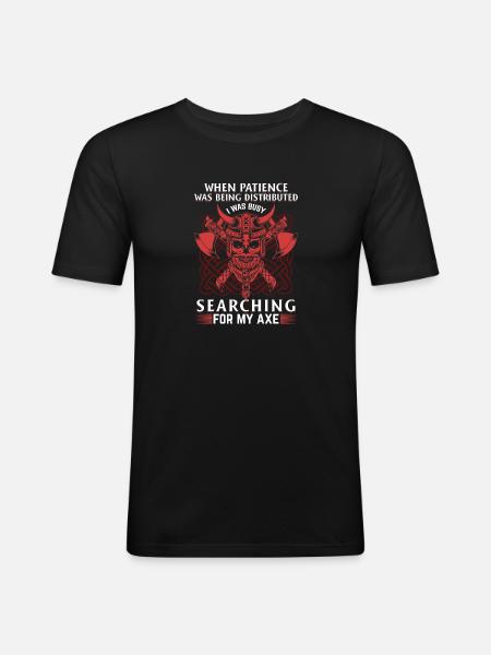 When patience was distributed - Vikings - Men's Slim Fit T-Shirt - black