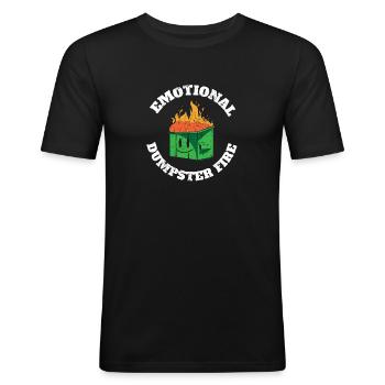 Emotional Dumpster Fire Emotional Heartbroken - Männer Slim Fit T-Shirt - Schwarz - Vorne - Nik (191cm)
