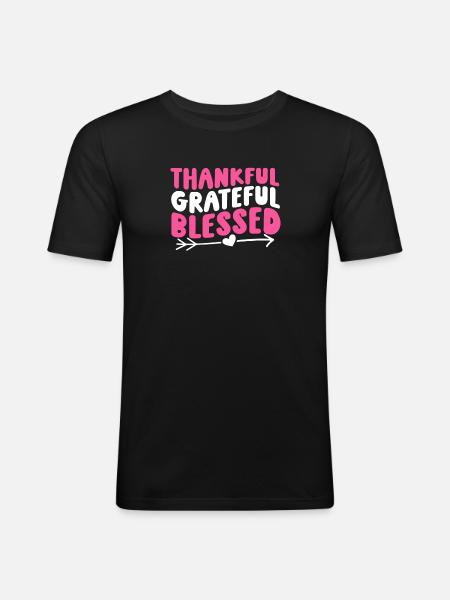 Thankful Grateful - Men's Slim Fit T-Shirt - black