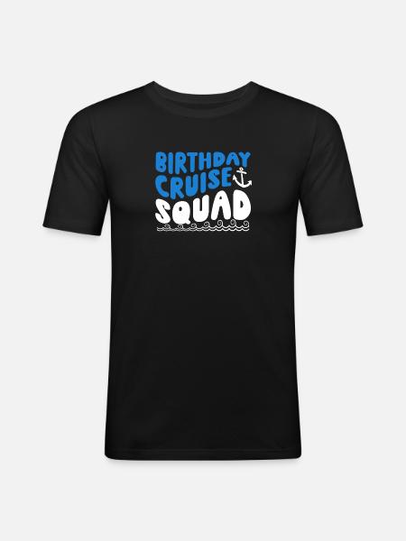 Birthday Cruise Squad - Männer Slim Fit T-Shirt - Schwarz