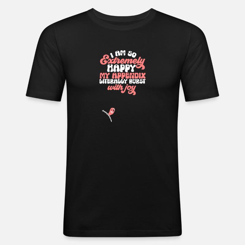Blinddarm Operation Blinddarmentzündung - Männer Slim Fit T-Shirt - Schwarz