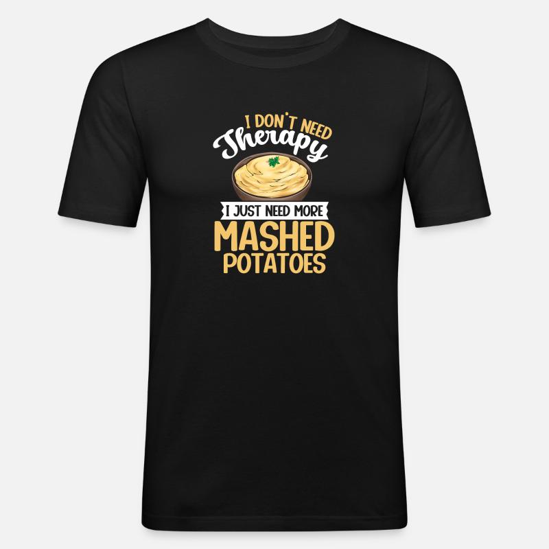 Mashed potatoes Mashed potatoes - Men's Slim Fit T-Shirt - black