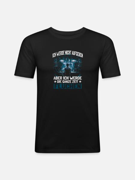 Never give up, swear creatively! - Men's Slim Fit T-Shirt - black