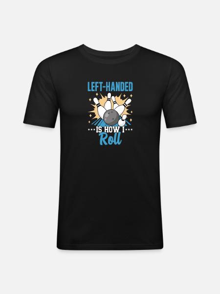Bowling Left-handed Left-handed bowler - Men's Slim Fit T-Shirt - black