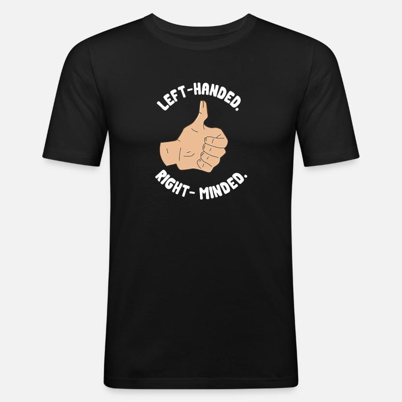 Linkshänder - Männer Slim Fit T-Shirt - Schwarz