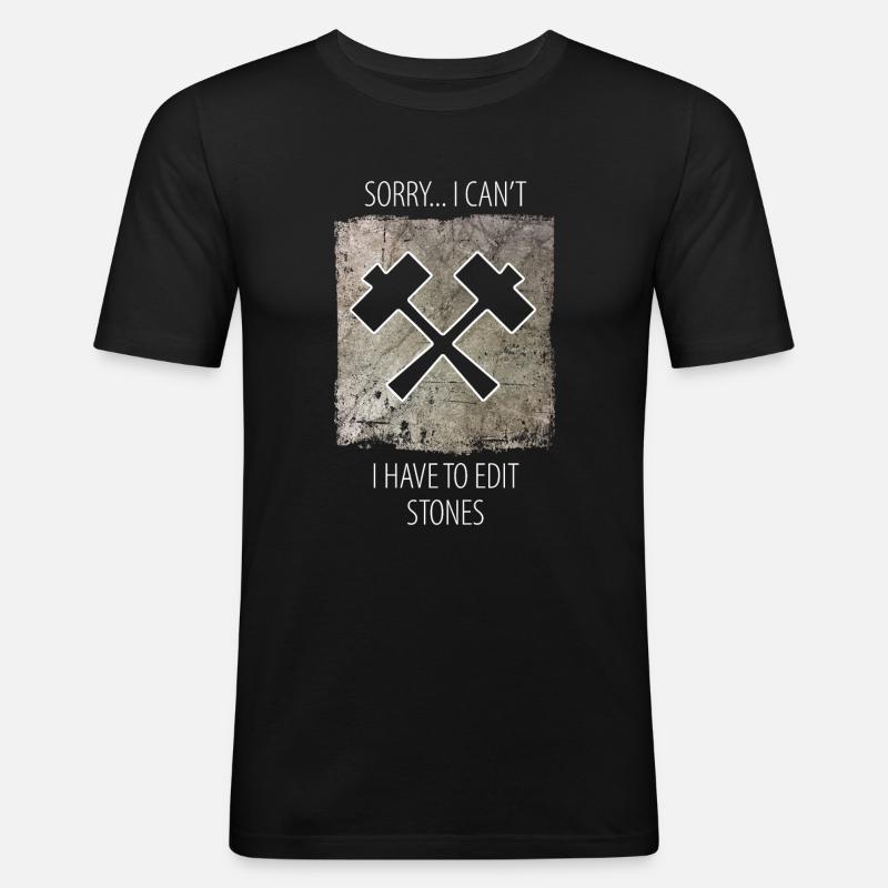 Steinmetz Steinbildhauer Spruch - Männer Slim Fit T-Shirt - Schwarz