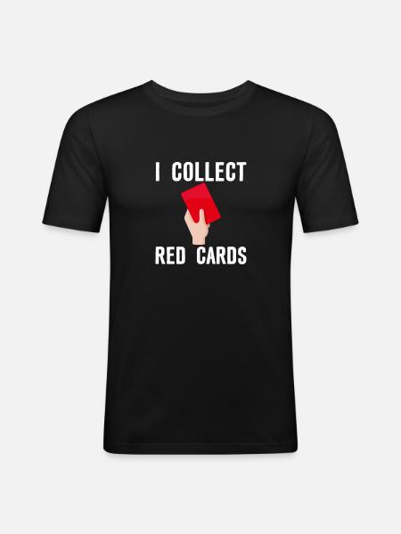 I Collect Red Cards - Men's Slim Fit T-Shirt - black