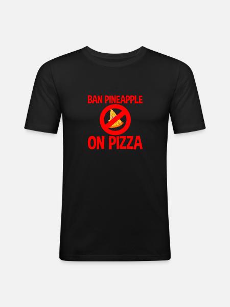 Ban Pineapple On Pizza 2 - Men's Slim Fit T-Shirt - black