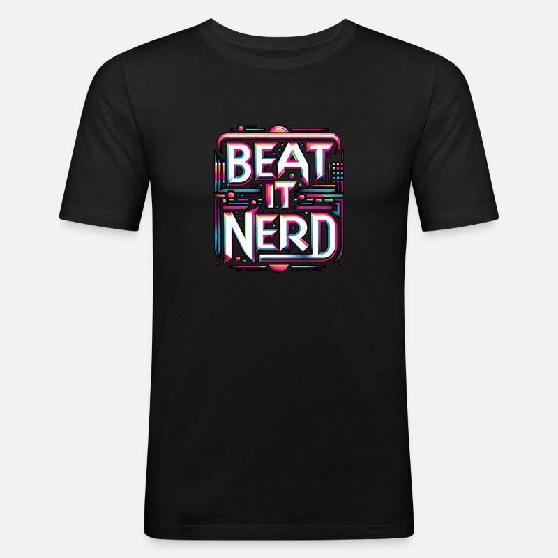 Beat it Nerd 10 - Männer Slim Fit T-Shirt - Schwarz