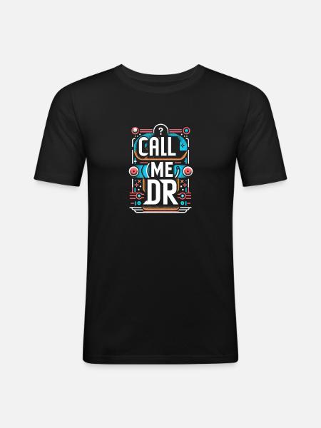 Call Me Dr 29 - Men's Slim Fit T-Shirt - black